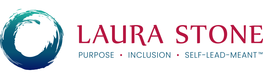 Laura Stone purpose inclusion self lead meant